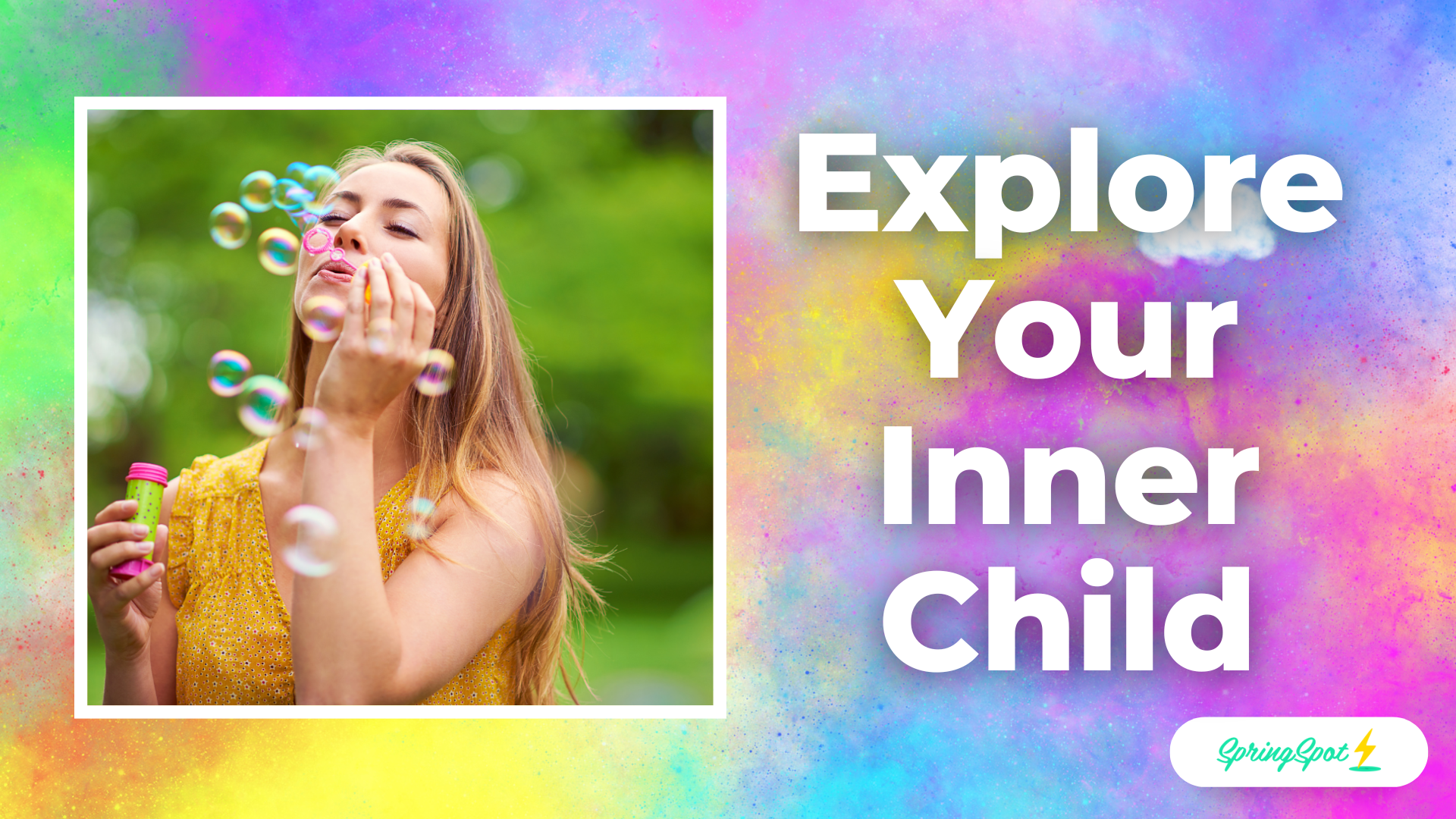 Explore Your Inner Child - Activity List