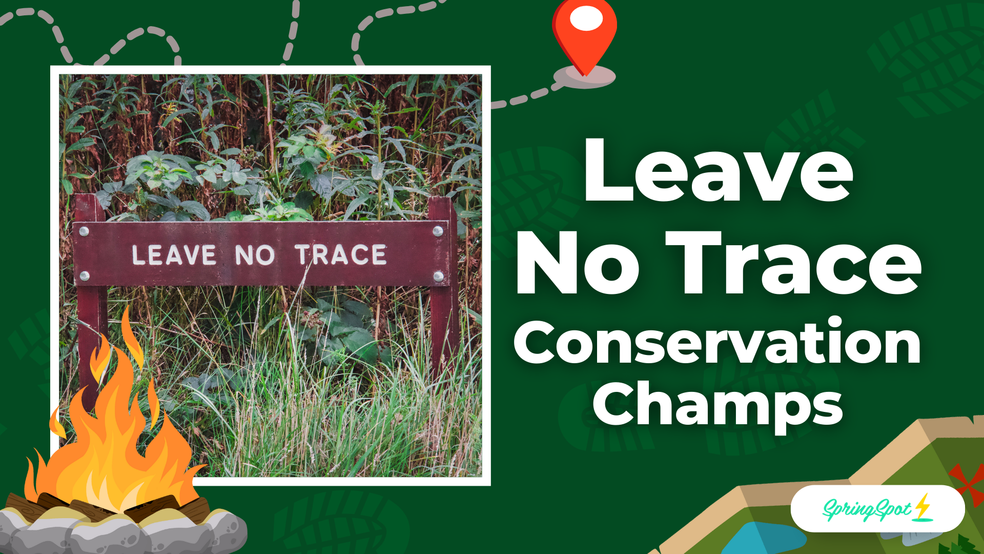 Leave No Trace Conservation Champs