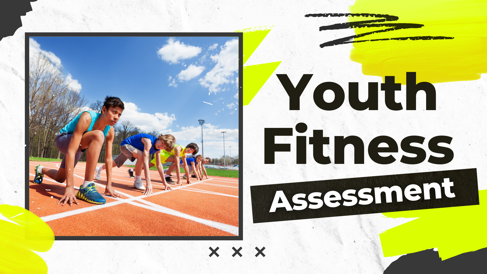 Youth Fitness Assessment