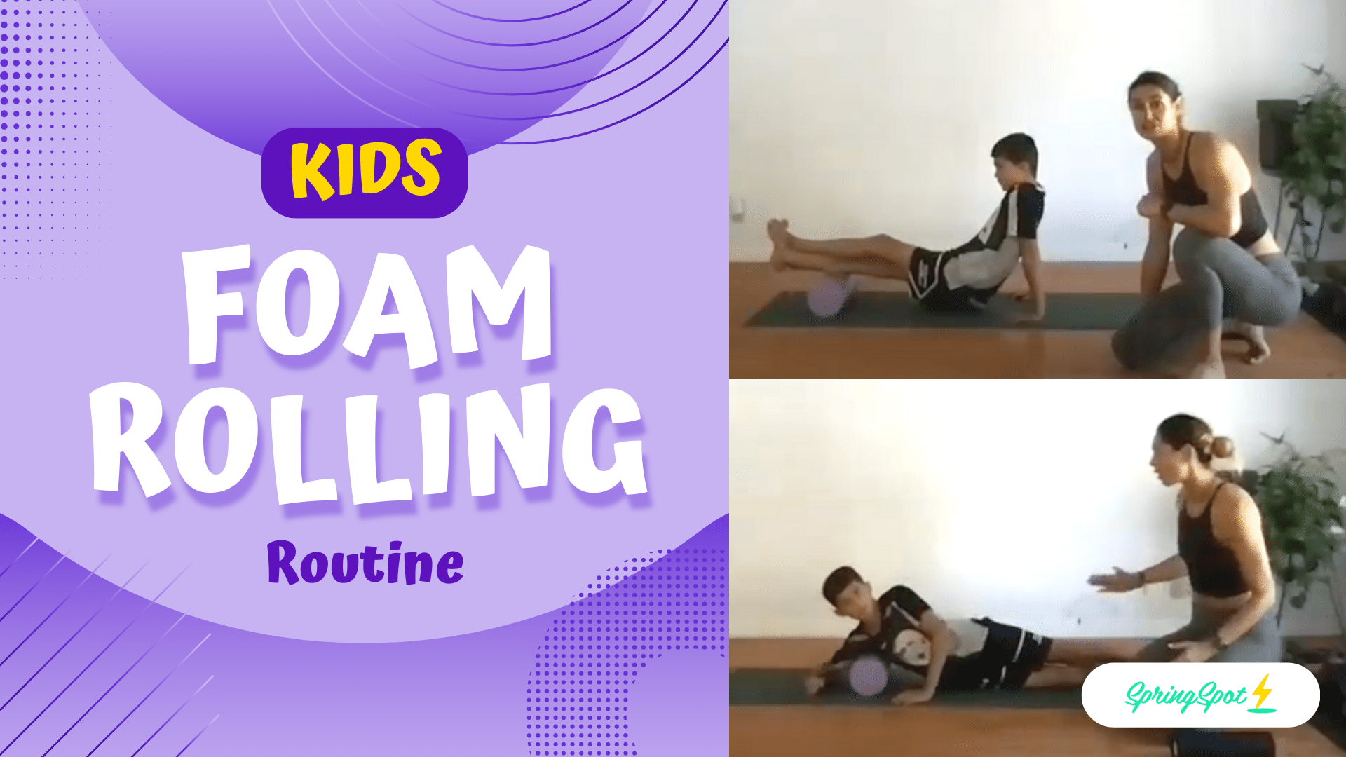 Kids Foam Rolling Routine