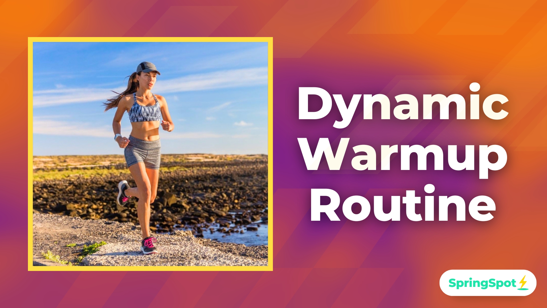 Dynamic Warmup Routine