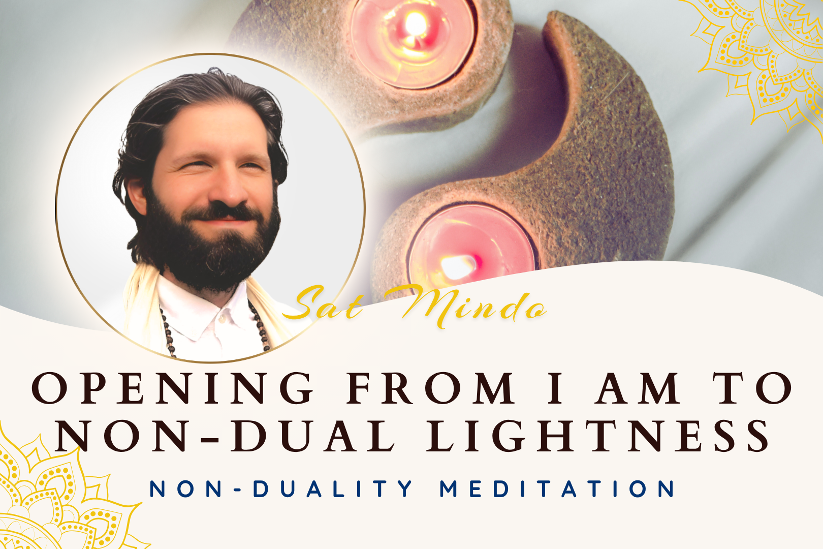 Opening from I AM to Non-Dual Lightness Meditation