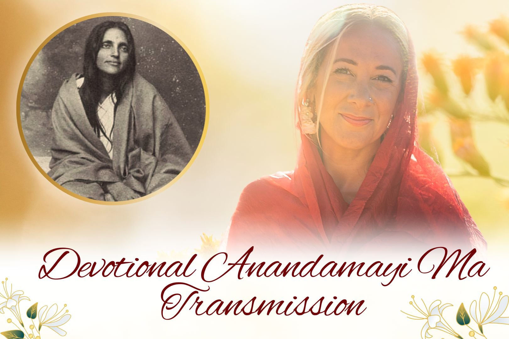Devotional Anandamayi Ma Transmission (Divine Love Union)