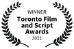 WINNER - Toronto Film and Script Awards - 2021.png