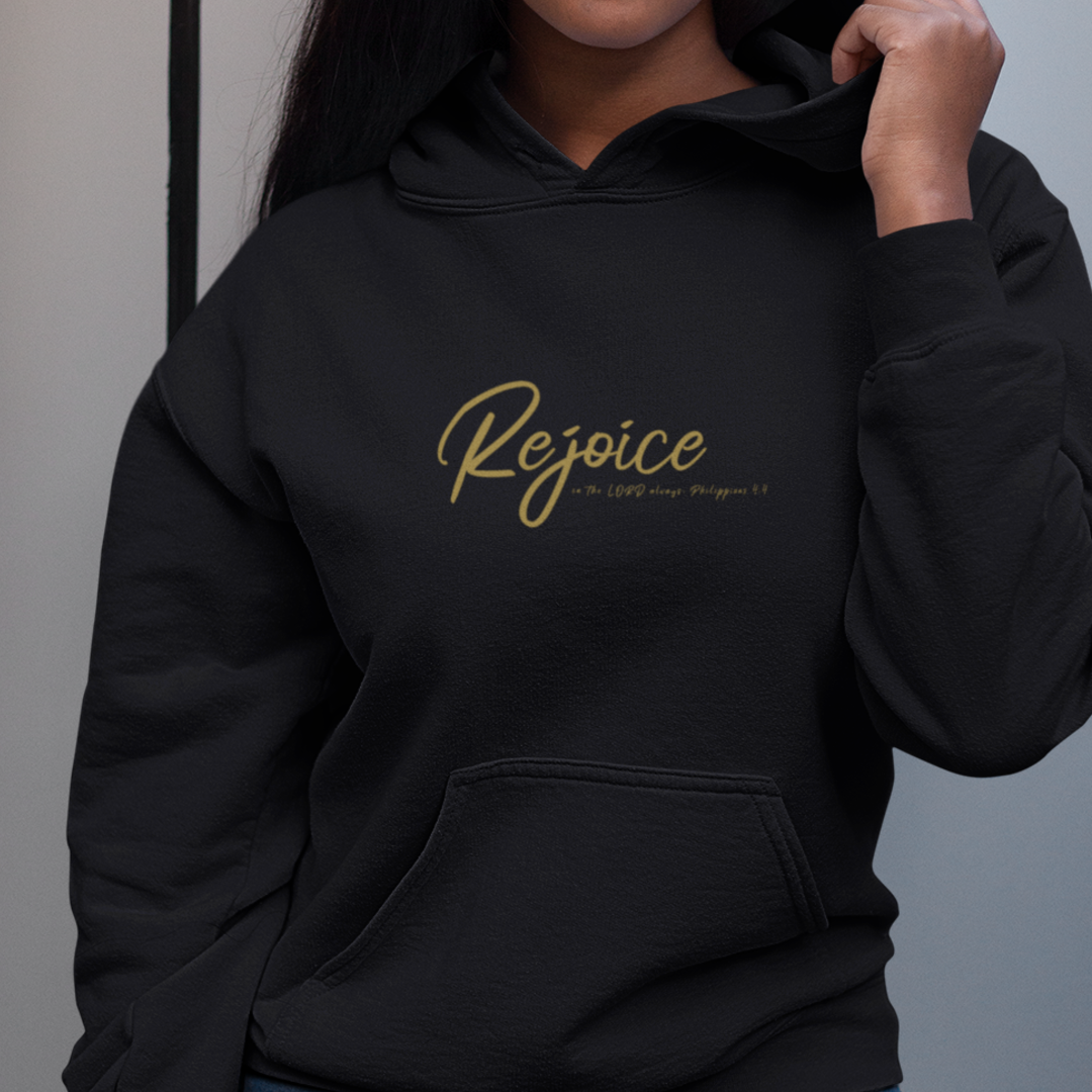 Rejoice Hoodie