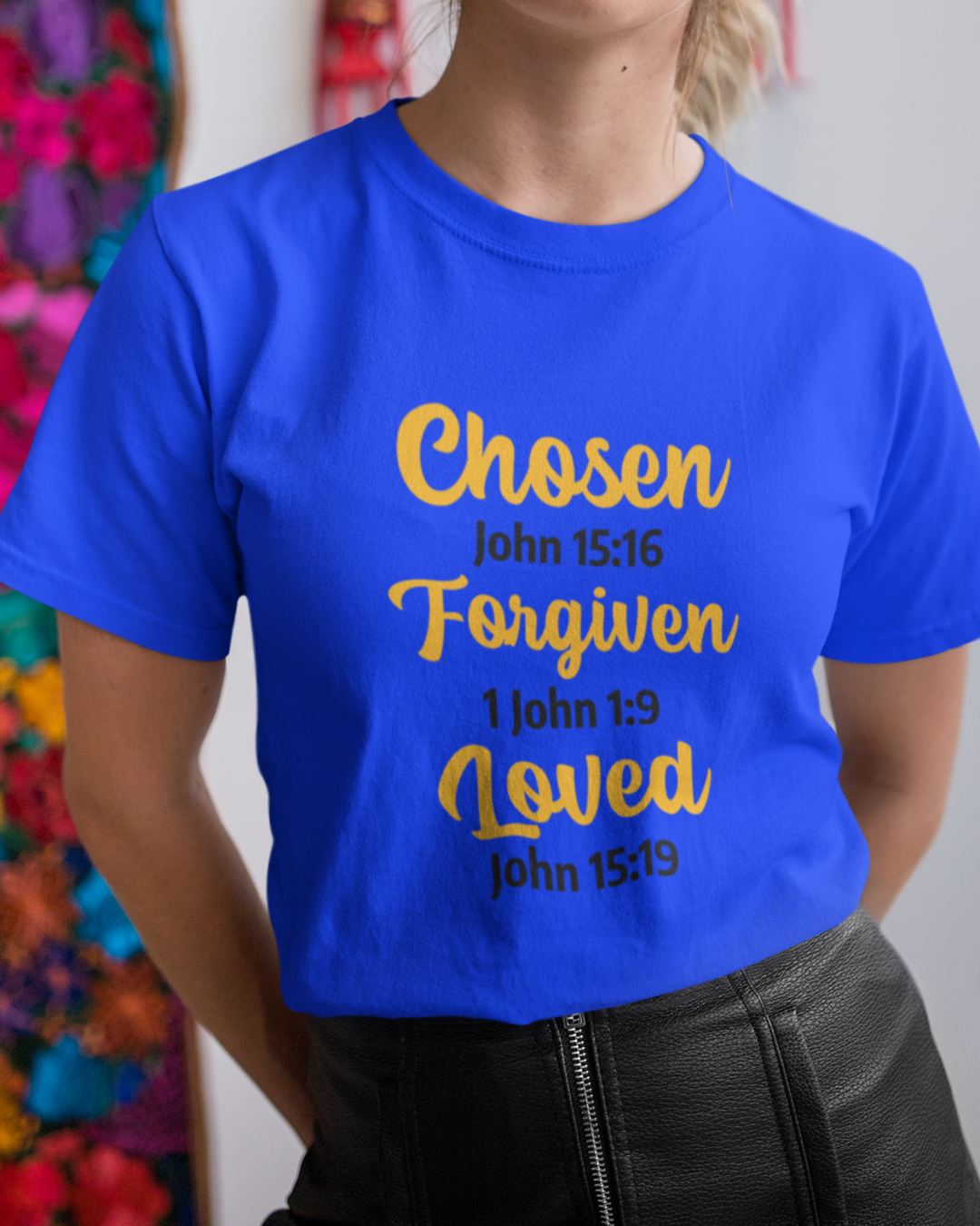 Chosen Forgiven Loved Tee