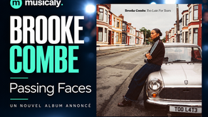 Brooke Combe et la pochette officielle de Too Late For Tears, visuel éditorial Musicaly pour Passing Faces.