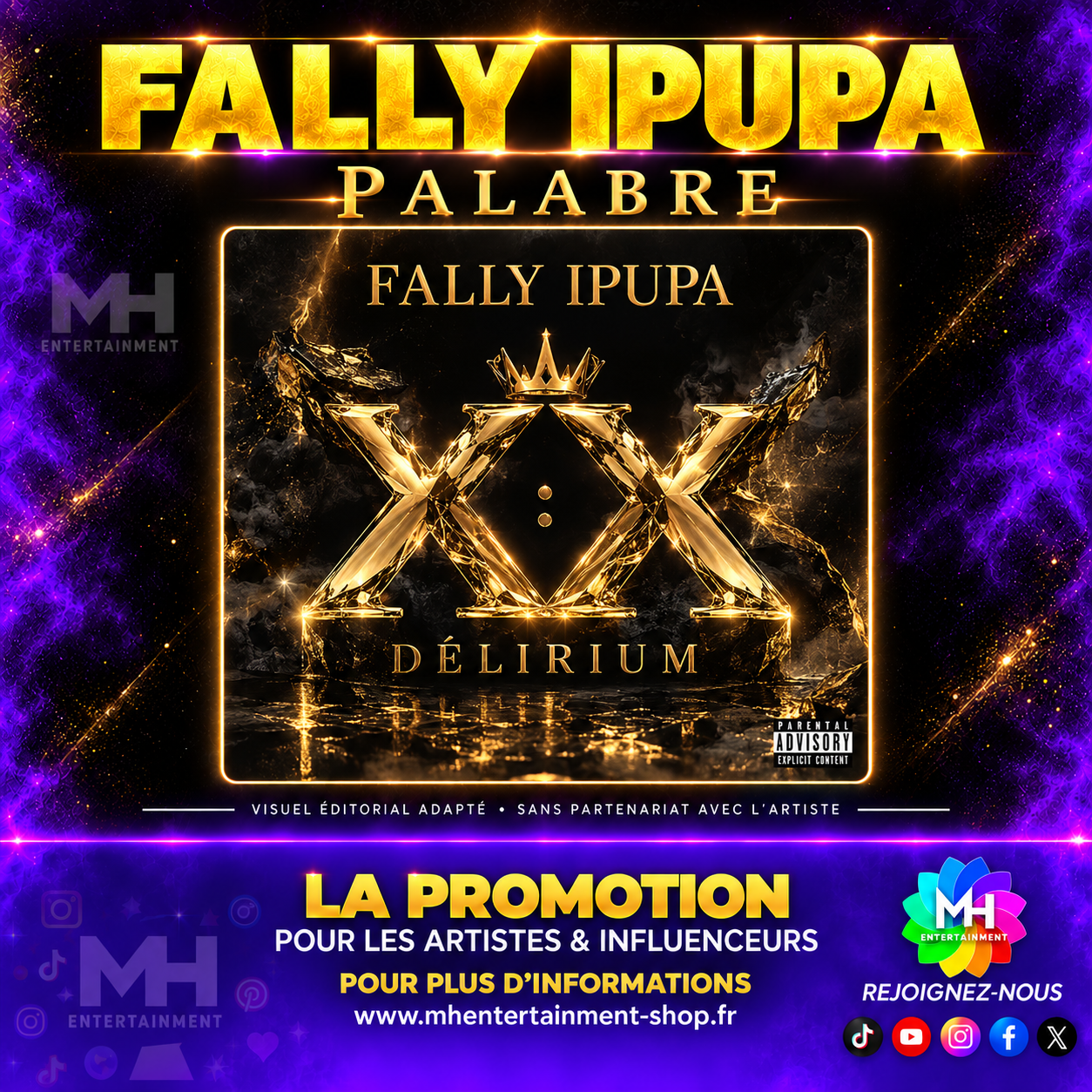 Visuel éditorial MH Entertainment pour Fally Ipupa – Palabre, réalisé à partir de l’image officielle de XX : Délirium