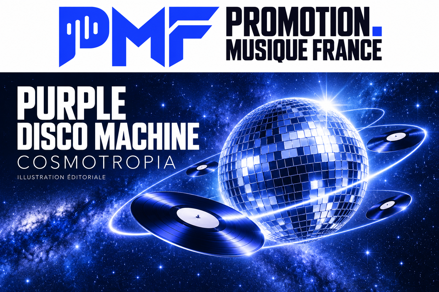 Illustration éditoriale pour PURPLE DISCO MACHINE : boule disco cosmique et disque en orbite, en bleu et blanc, avec le logo Promotion Musique France.