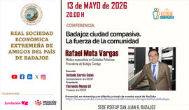 "Badajoz ciudad compasiva. La fuerza de la comunidad" por Rafael Mota Vargas. 13/05/26
