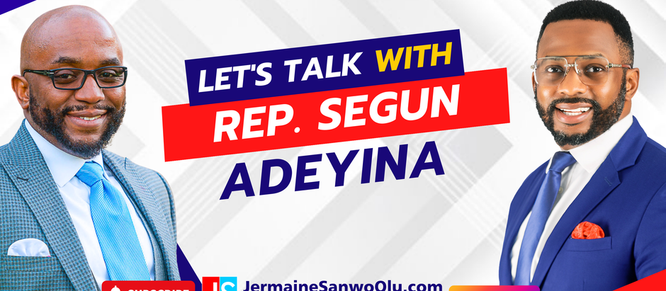 #Let's Talk With REP. Segun Adeyina