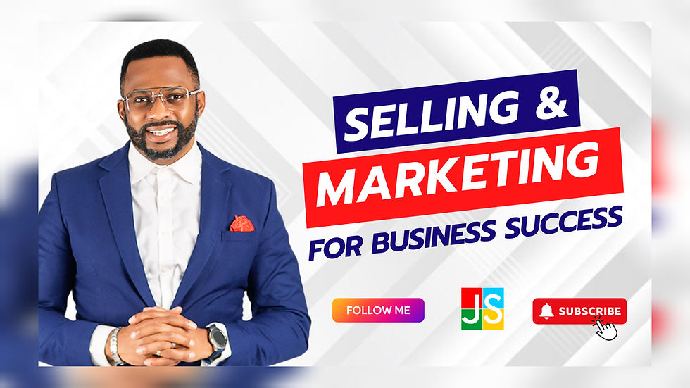 Selling and Marketing for Business Success