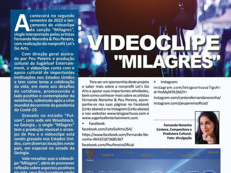 Confiram matéria sobre a produção do Vídeo Clipe “Milagres”.