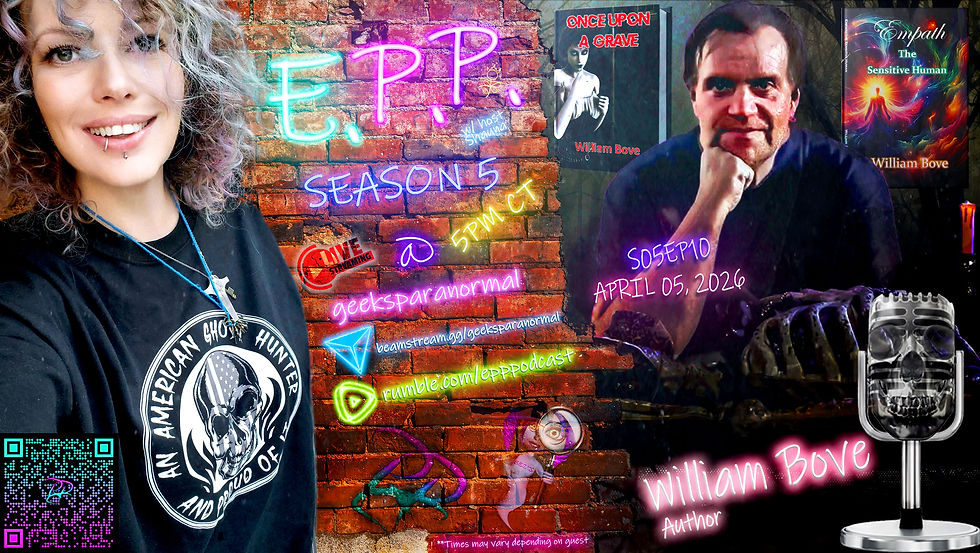 S05 EP10 - Channeling the Unknown: William Bove on Gothic Romance, Empathic Abilities & Bigfoot