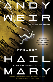 Project Hail Mary (2021, Andy Weir)