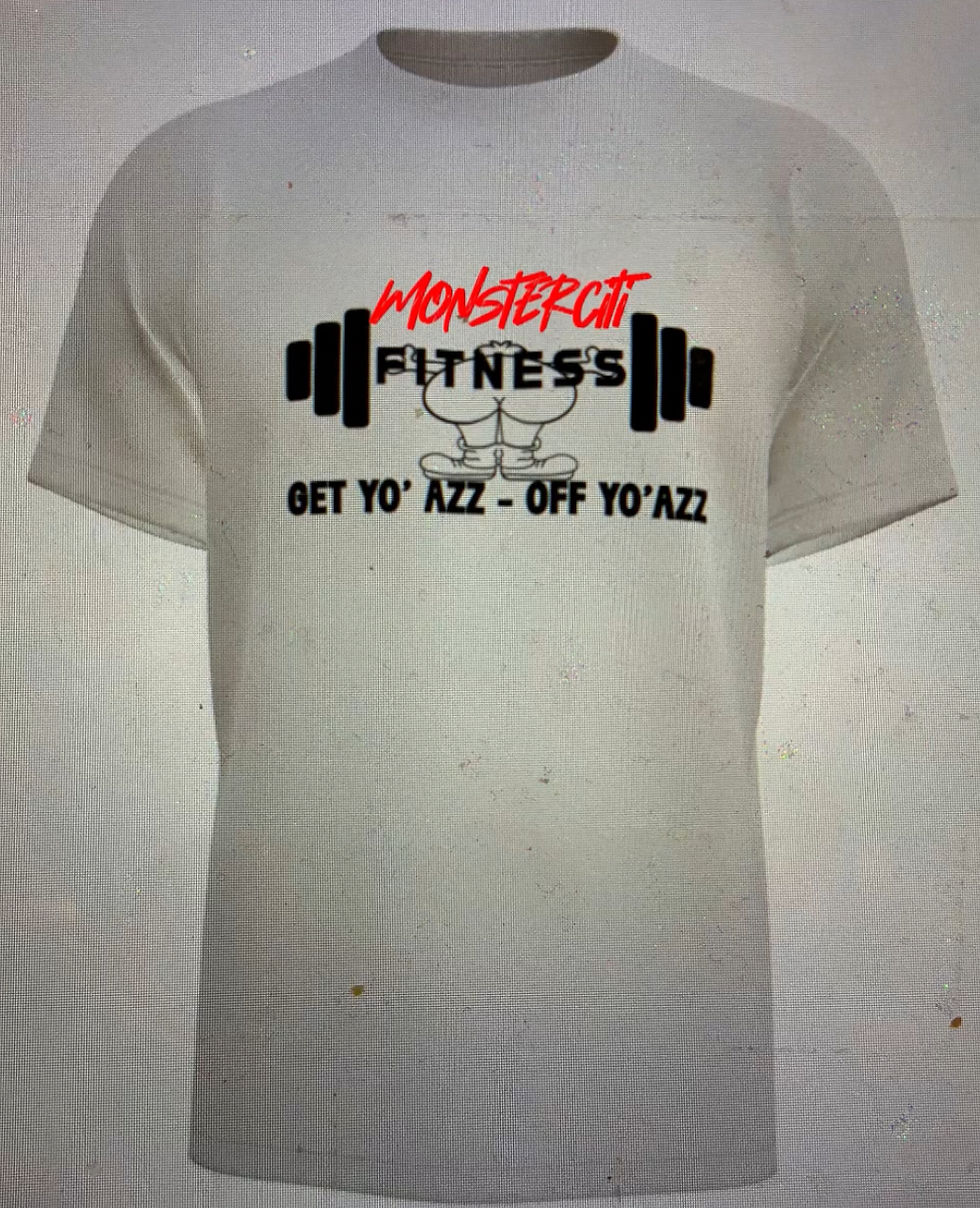 Monster Fitness Get Yo Azz - Off Yo Azz