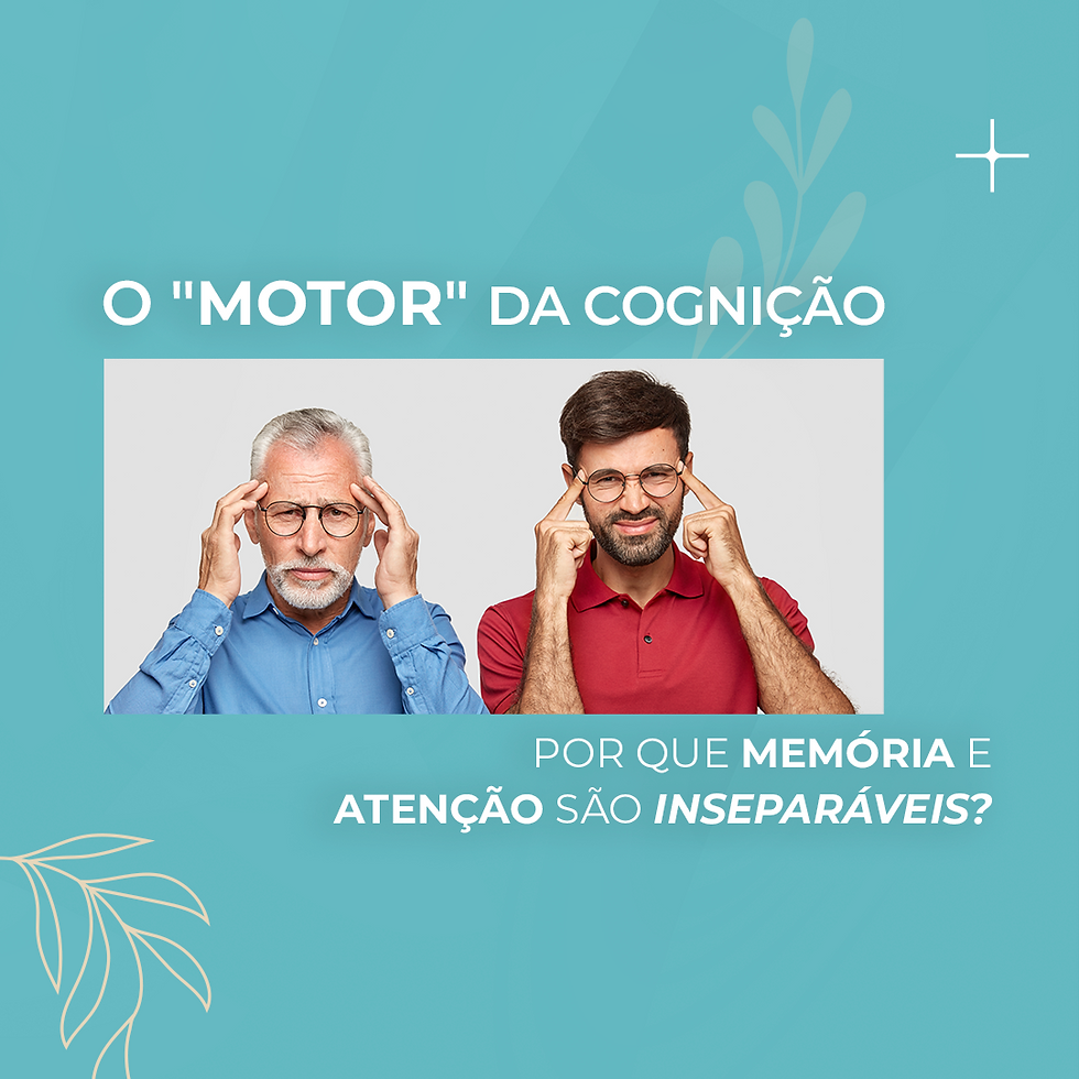 O "Motor" da Cognição: Por que Memória e Atenção são Inseparáveis?