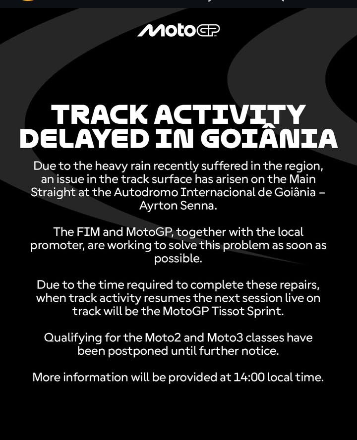 Pernyataan resmi daribFIM terjadinya penundaan track activity akibat perbaikan pada permukaan trek lurus utana (main straight) sirkuit Sirkuit Goiânia pada Sabtu, 21 Maret 2026.