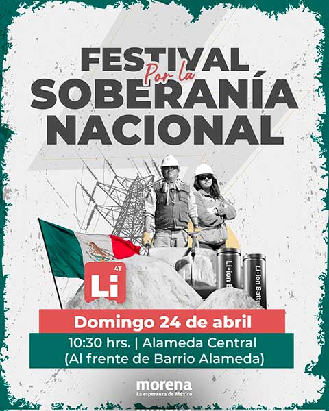 Volante que invita a celebrar la nacionalización del litio de Andrés Manuel López Obrador