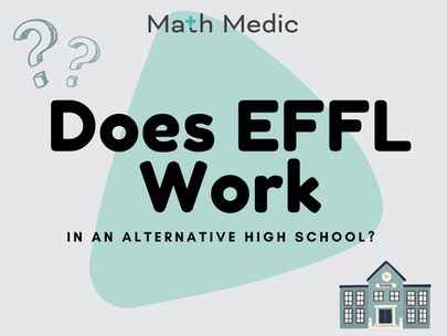Does EFFL Work for Students at Alternative High Schools?
