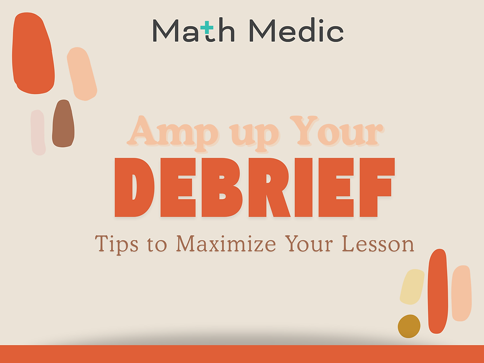 How to Amp up Your Lesson Debrief