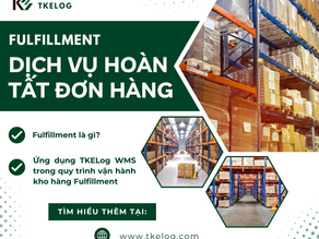 DỊCH VỤ HOÀN TẤT ĐƠN HÀNG FULFILLMENT