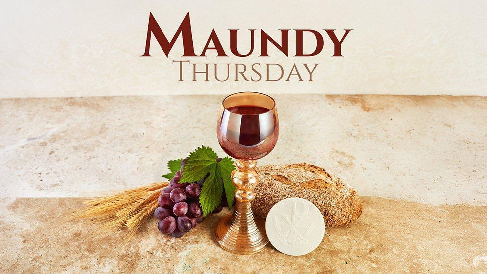 Maundy Thursday Service