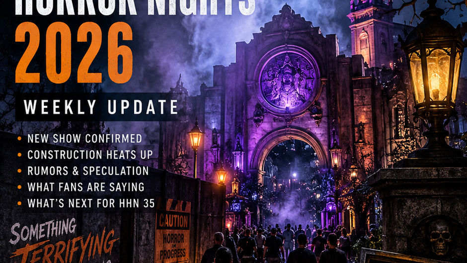 Halloween Horror Nights 2026 Weekly Update: Construction Picks Up, New Show Confirmed, and Fans Are Waiting for the Next Big Reveal