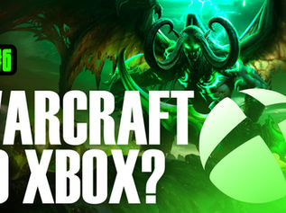 Azeroth Morning Radio #6: Warcraft to Xbox?
