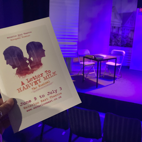 A Letter To Harvey Milk- musical review