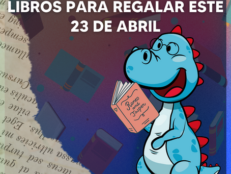 LIBROS PARA REGALAR EL 23 DE ABRIL