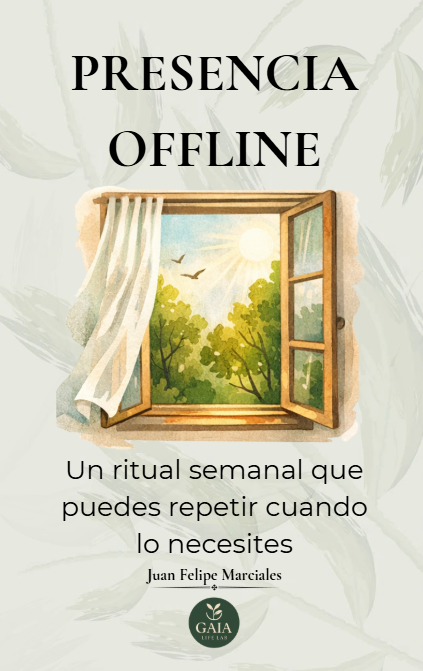 Presencia Offline: Un ritual semanal que puedes repetir cuando lo necesites