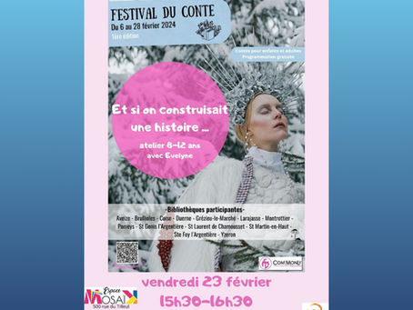 "Et si on construisait une histoire ..." Vendredi 23 février 2024 de 15h30 à 16h30 à Pomeys 69590