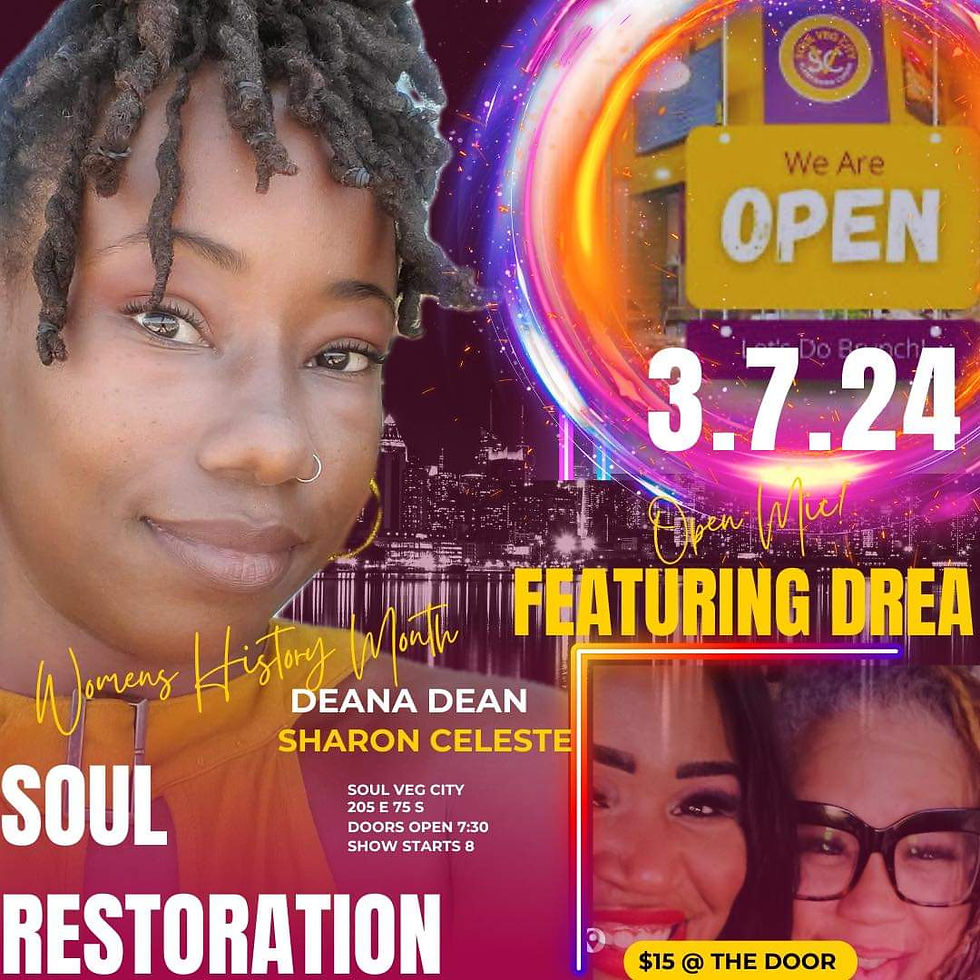 Soul Restoration OPEN MIC featuring Drea.
