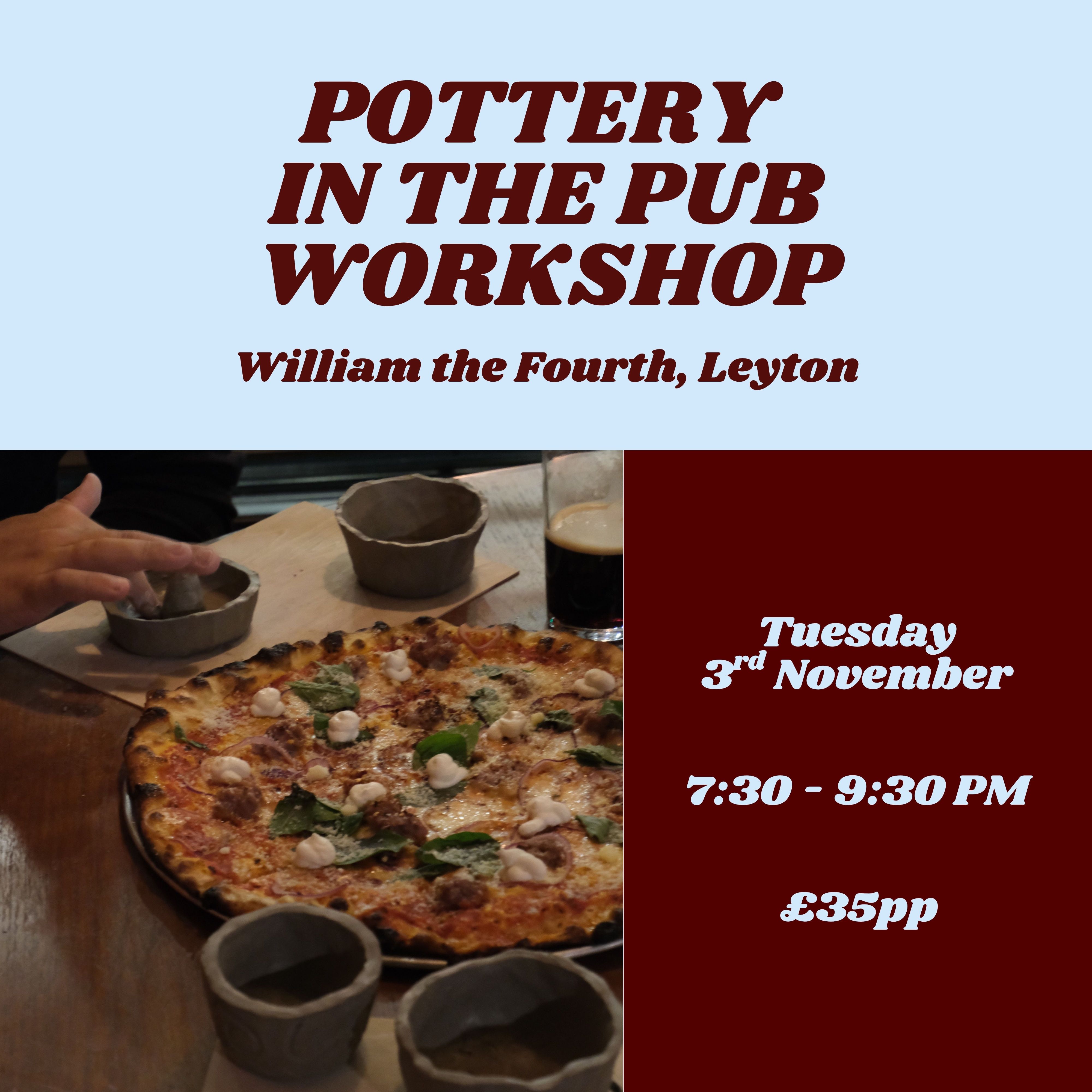 Pottery Workshop at William the Fourth, Leyton