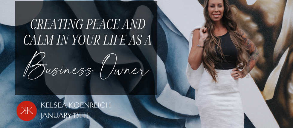 Creating Peace and Calm In Your Life As A Business Owner