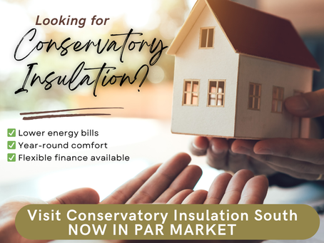 Transform Your Conservatory with Conservatory Insulation South West at Par Market