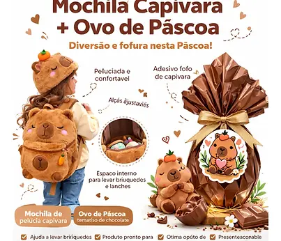 Kit Ovo De Pascoa + Mochila Capivara Com Touca Infantil - AlfaLub.webp
