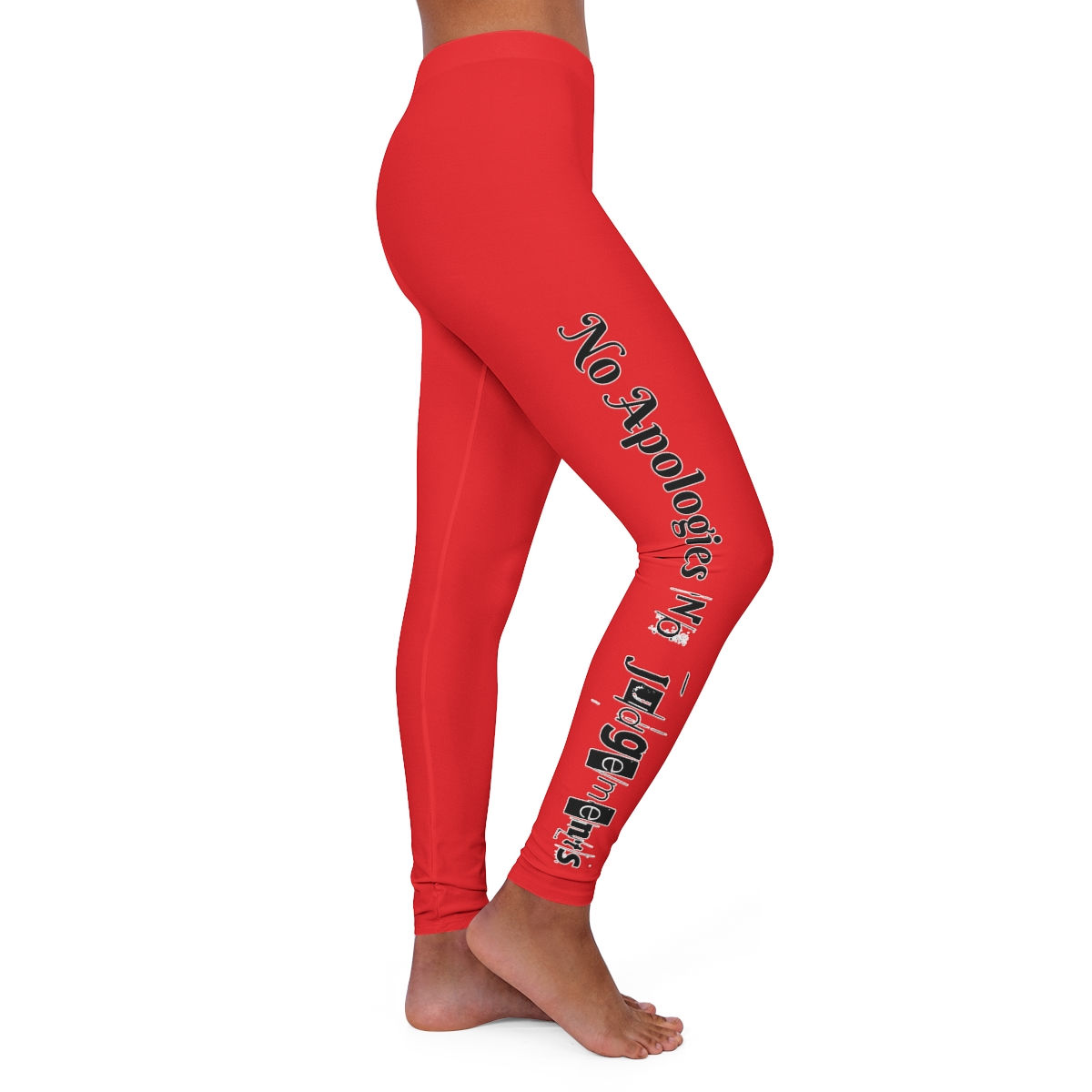 Accidentally Perfect 'No Apologies, No Judgements' - Women's Spandex Leggings