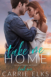 Carrie Elks - Take Me Home - ebook - REC