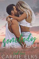 Carrie Elks - Somebody Like You - ebook.
