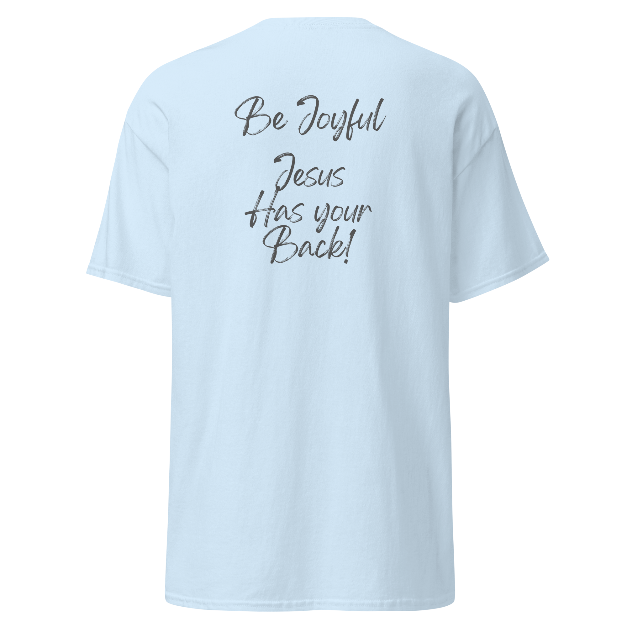 Be Joyful T-Shirt