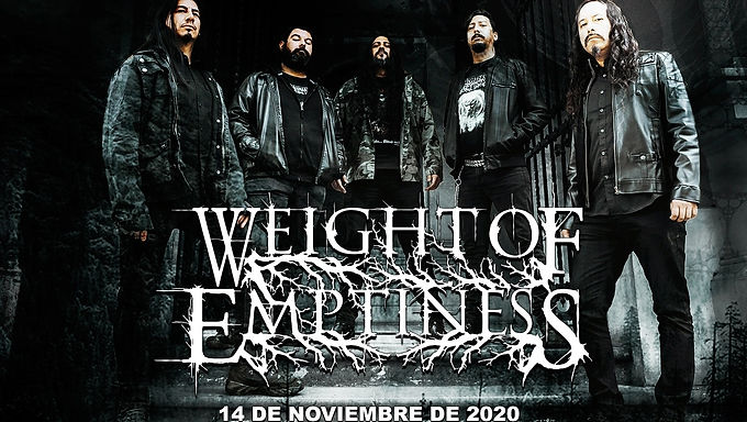 WEIGHT OF EMPTINESS: Anunciado show ao vivo e online da banda!