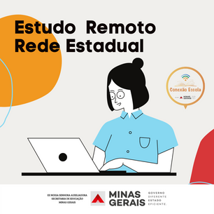 Estudo Remoto com apoio do hotsite estudeemcasa.educacao.mg.gov.br