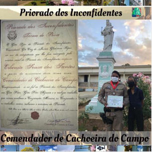 COMENDADOR DE CACHOEIRA DO CAMPO- PRIORADO DOS INCONFIDENTES