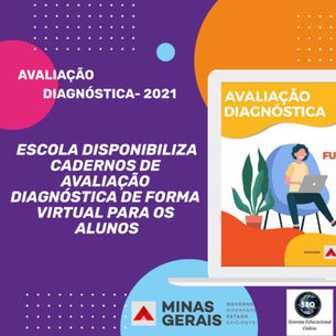 ESCOLA DISPONIBILIZA CADERNOS DE AVALIAÇÃO DE FORMA VIRTUAL