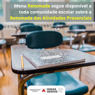 Menu Retomada segue disponível a toda comunidade escolar