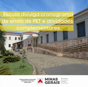 Escola divulga cronograma para entrega de PET e atividades complementares