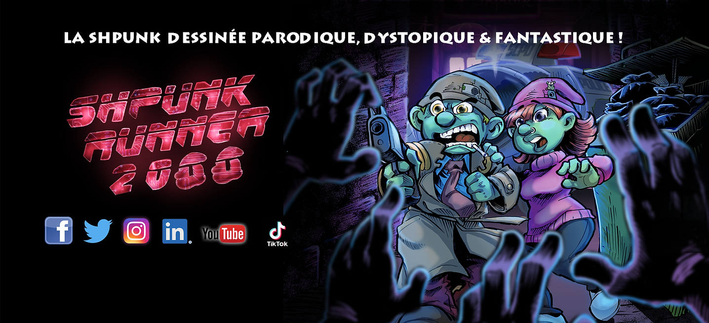 Shpunk Runner 2066 est une bande déssinée satyre dystopique et futuriste. Un immense merci à tous ceux qui nous shpunk dans la concrétisation de ce beau projet. Laurent ALEXANDRE Philippe Dormont Lionel Lagarde Daniel Perrier thomas amirault Maxime DORNE John Lang Tom Petit Christine Archambault dorou Blandine Laperche Élodie Peytral ambrine, Isabel & Emmanuel ARNOL Sylvie DOS SANTOS Emmanuel Lapierre Romain PIRON Thierry Draus TOM LARRET HELENA PLATEL Jean ARZALIER Nicolas Dubut clo+1 lucius branac DENIS ASTORG severine Coatalen-dubut Franck lAURENCE Arnaud Polleunus Lilian Auger rnaud Dujardin Frédéric LAVARDE Srivijaya Pourouchottama Hicham Ayoub Bedran Marc-Alain DUMAS Benoit le corre Renaud Prepin Nicolas Baranger mathieu durand Benoit LE GUERN Cedric Pucheu-plante Antoine Bauvois Jonathan Durieux xavier le levreur stephane Puis Sylvie & Olivier BEAUVAL Dwalan Damien LP Emilie Ratiarson Franck Bellanger yannis excoffon Cedric Legendre Ravendor Julien Beloeil