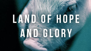 Land of Hope and Glory (2017)